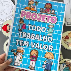 Projeto: Todo Trabalho Tem Valor
