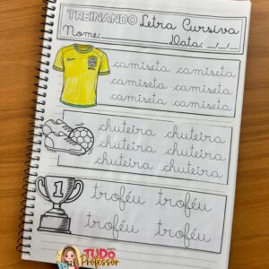 Trabalhando a Letra Cursiva na Copa
